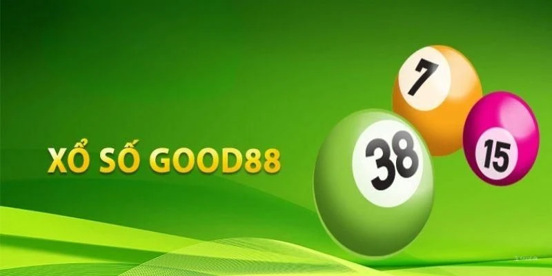 Tìm hiểu Xổ số GOOD88 